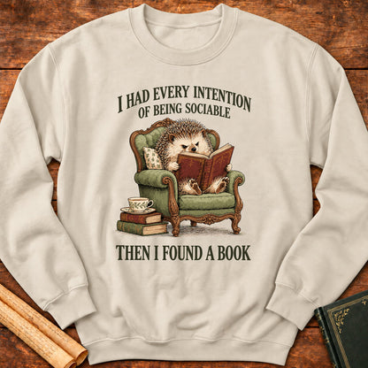 I Had Every Intention of Being Sociable – Hedgehog Reading Sweatshirt - Sand