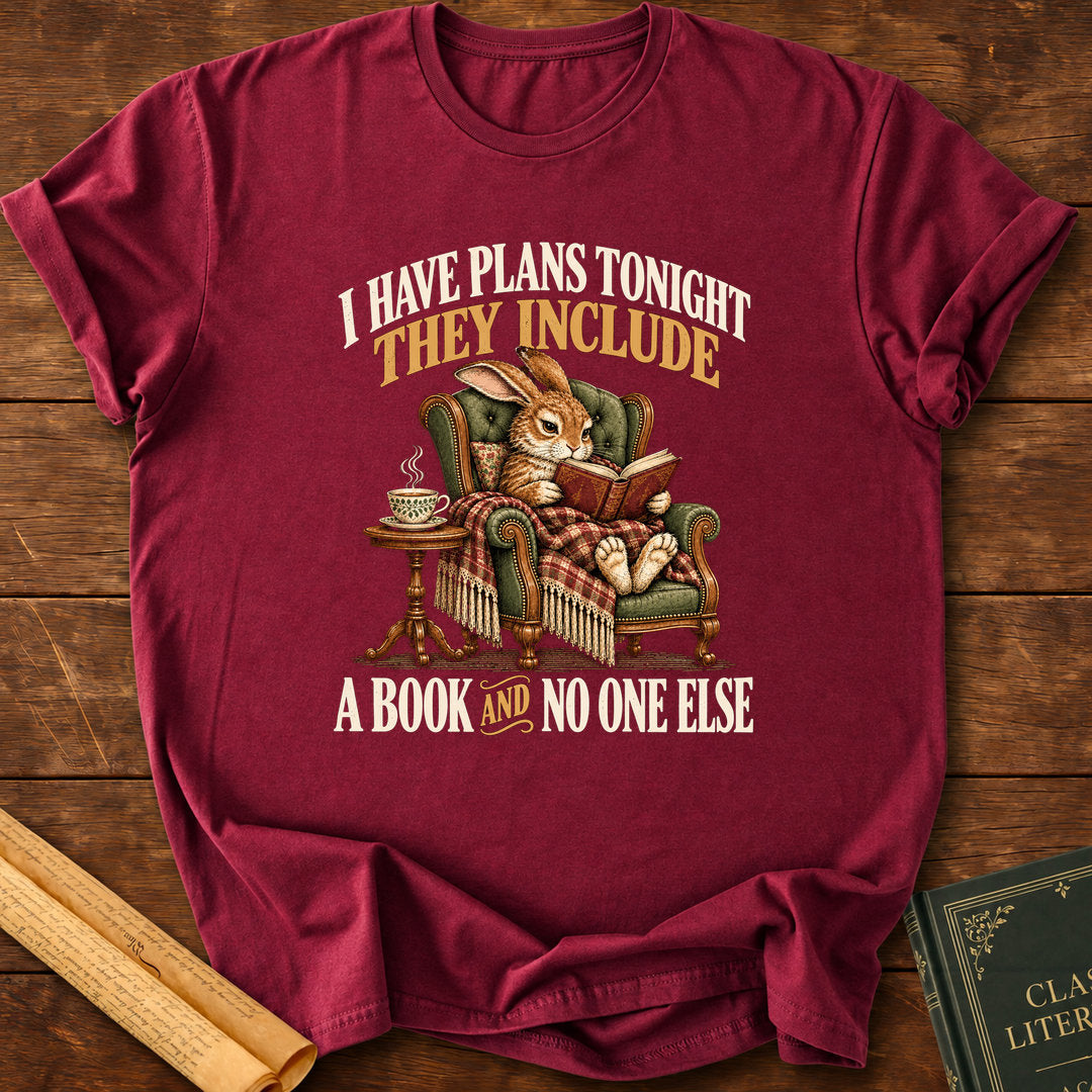 I Have Plans Tonight – Rabbit Reading Book Lover T-Shirt - Maroon