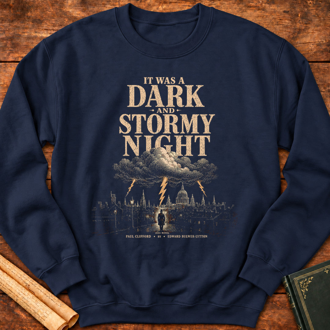 It Was a Dark Stormy Night | Paul Clifford (1830) | Literary Gothic Sweatshirt - Navy