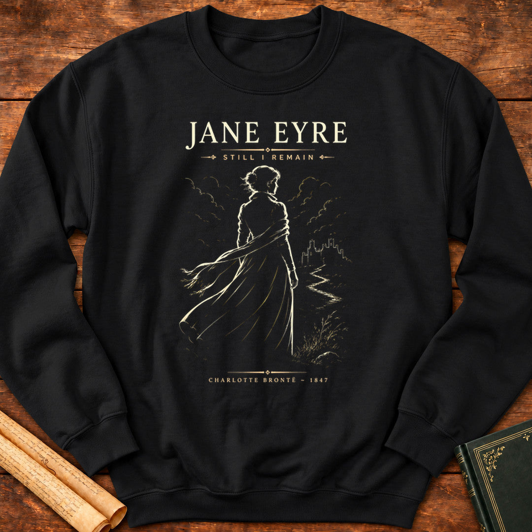 Jane Eyre – Still I Remain Sweatshirt - Black
