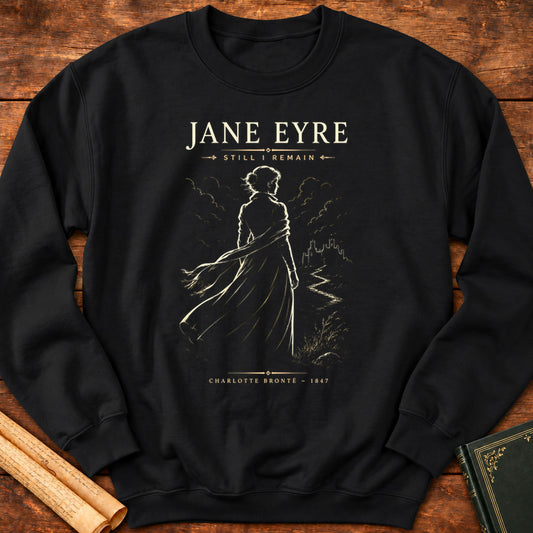 Jane Eyre – Still I Remain Sweatshirt - Black