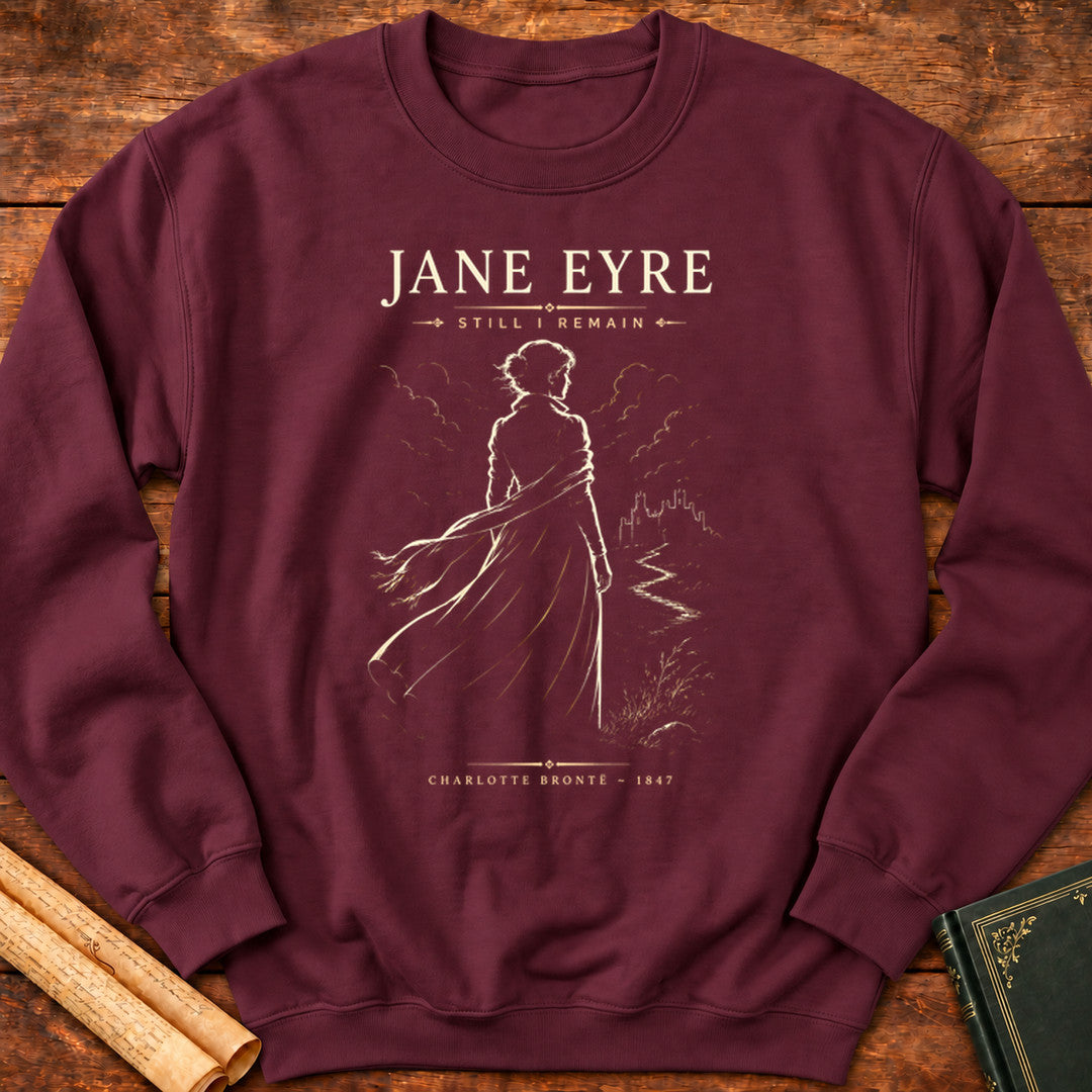 Jane Eyre – Still I Remain Sweatshirt - Maroon
