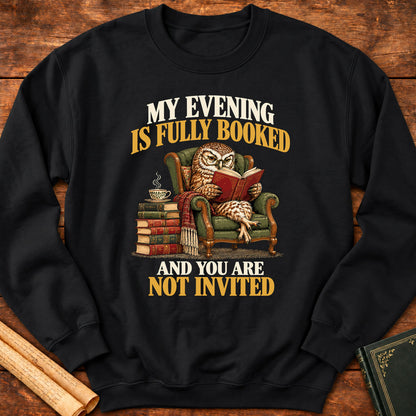 My Evening Is Fully Booked – Owl Book Lover Sweatshirt - Black