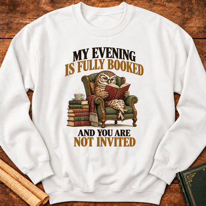 My Evening Is Fully Booked – Owl Book Lover Sweatshirt - White