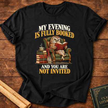 My Evening Is Fully Booked – Owl Book Lover T-Shirt - Black