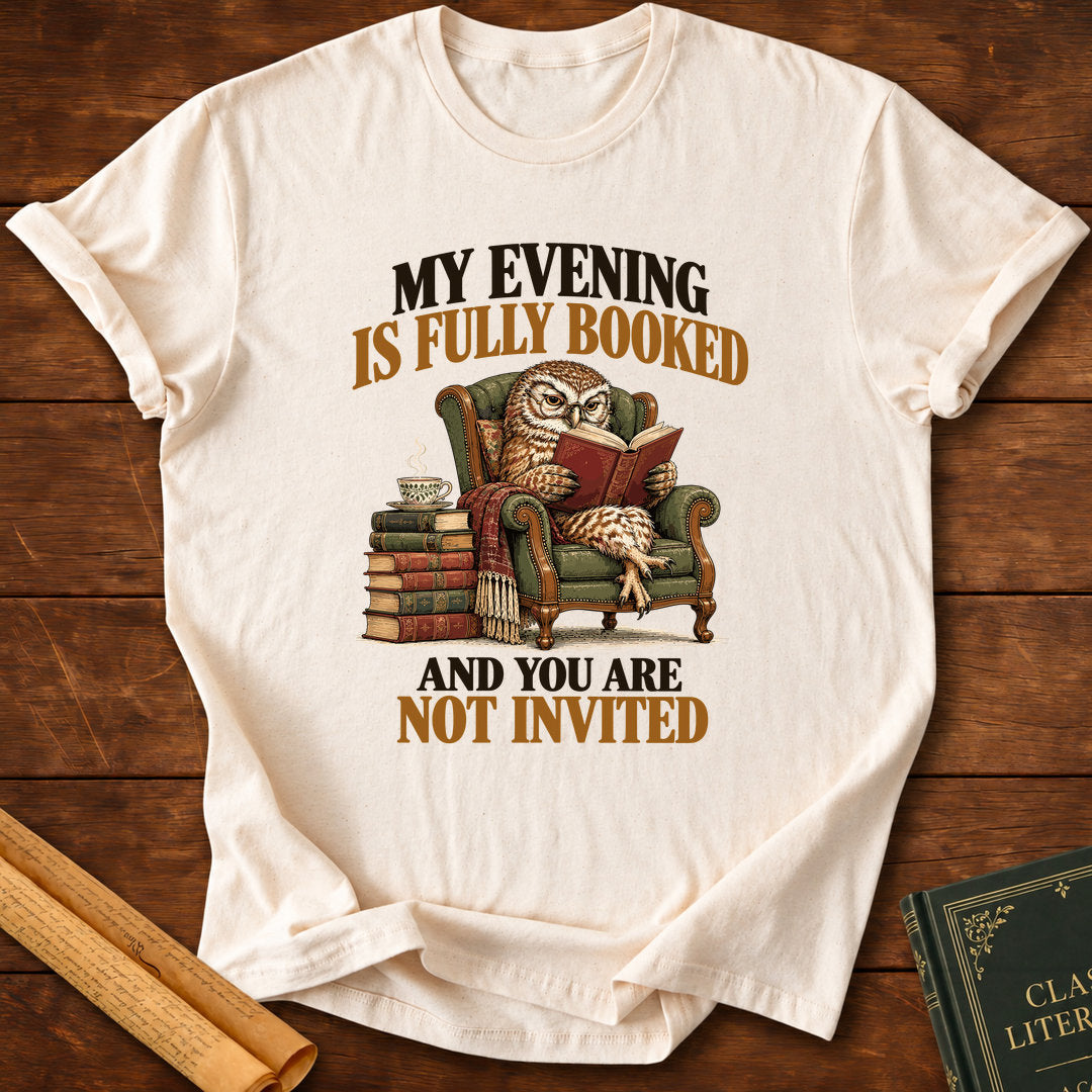 My Evening Is Fully Booked – Owl Book Lover T-Shirt - Natural