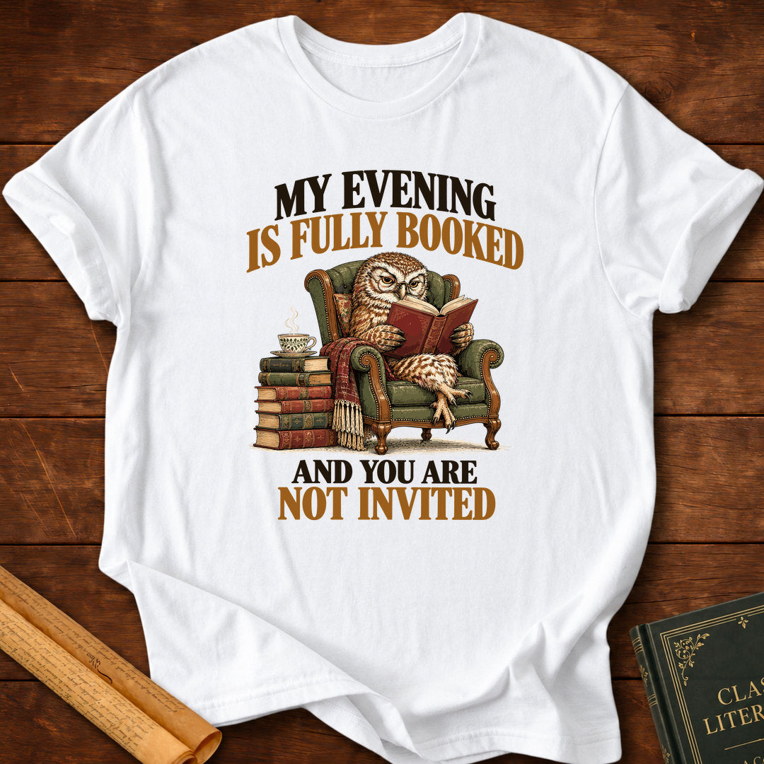 My Evening Is Fully Booked – Owl Book Lover T-Shirt - White
