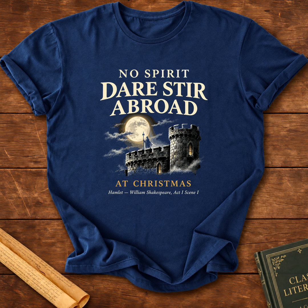No Spirit Dare Stir Abroad at Christmas Hamlet William Shakespeare T-Shirt - Navy