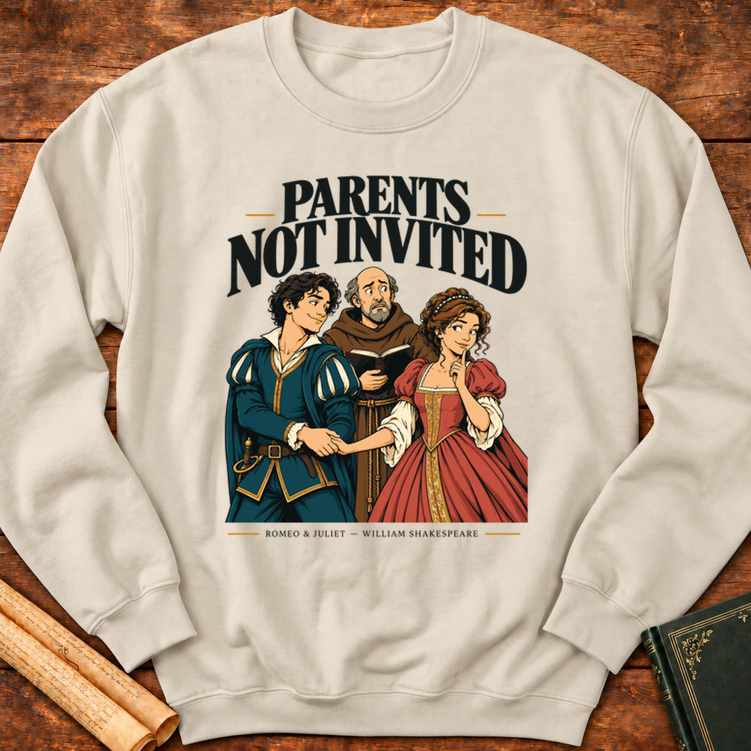 Parents Not Invited — Romeo and Juliet Shakespeare Sweatshirt - Sand