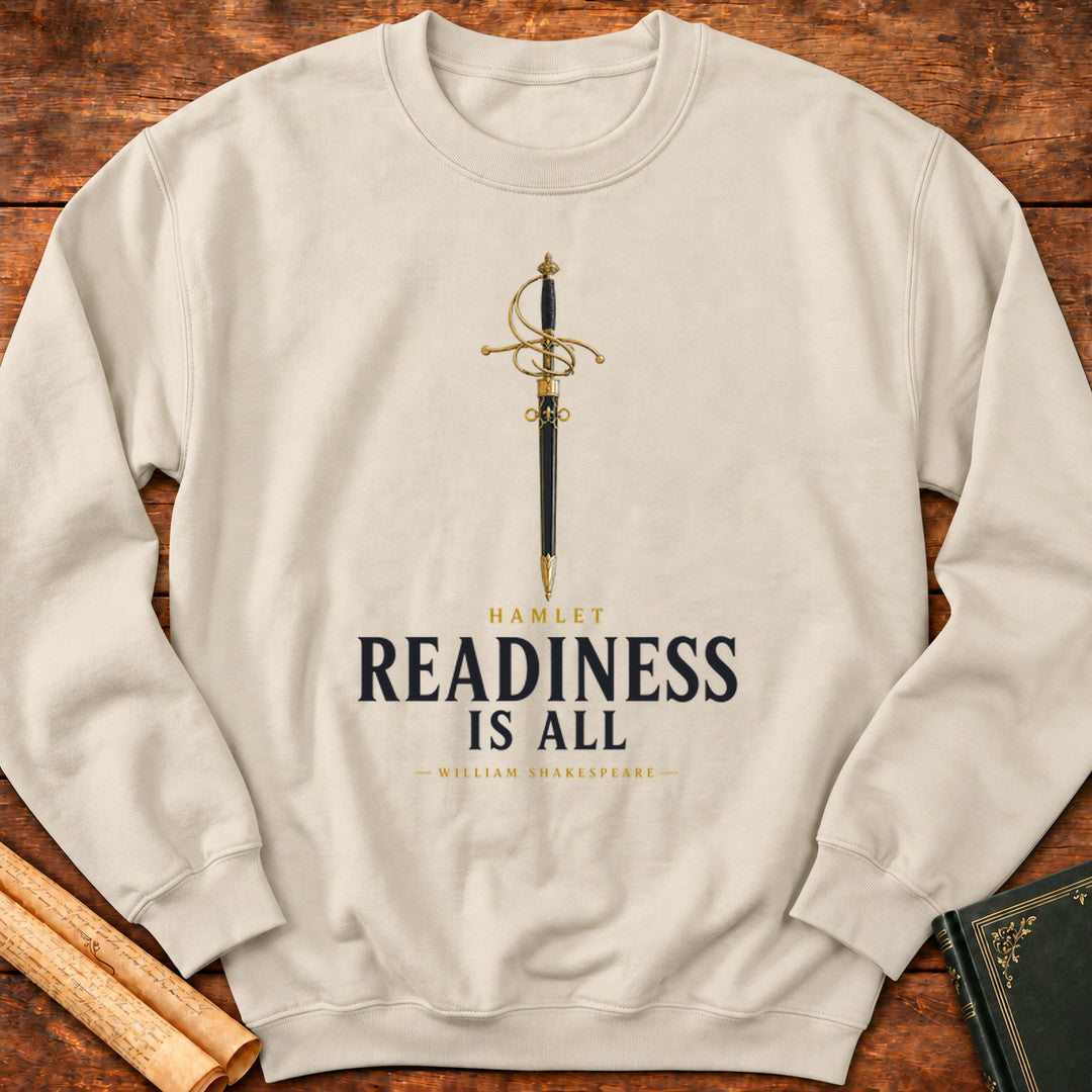 Readiness Is All – Hamlet Shakespeare Sweatshirt - Sand