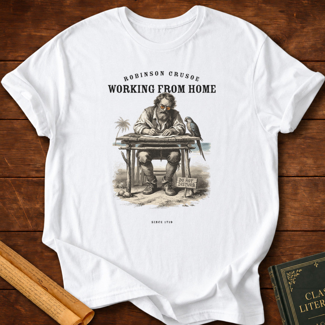 Robinson Crusoe – Working From Home Since 1719 T-Shirt - White