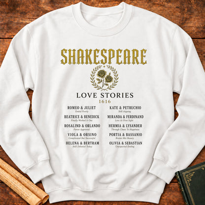 Shakespeare Love Stories 1616 – Literary Romance Sweatshirt - White