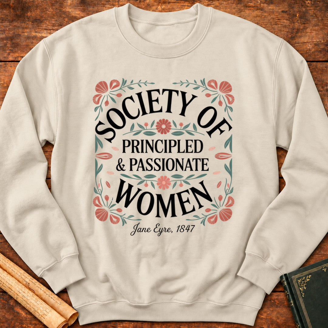 Society of Principled and Passionate Women Sweatshirt - Sand