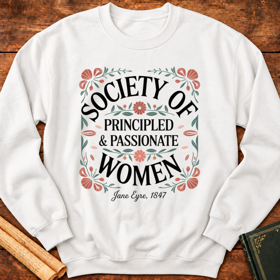 Society of Principled and Passionate Women Sweatshirt - White