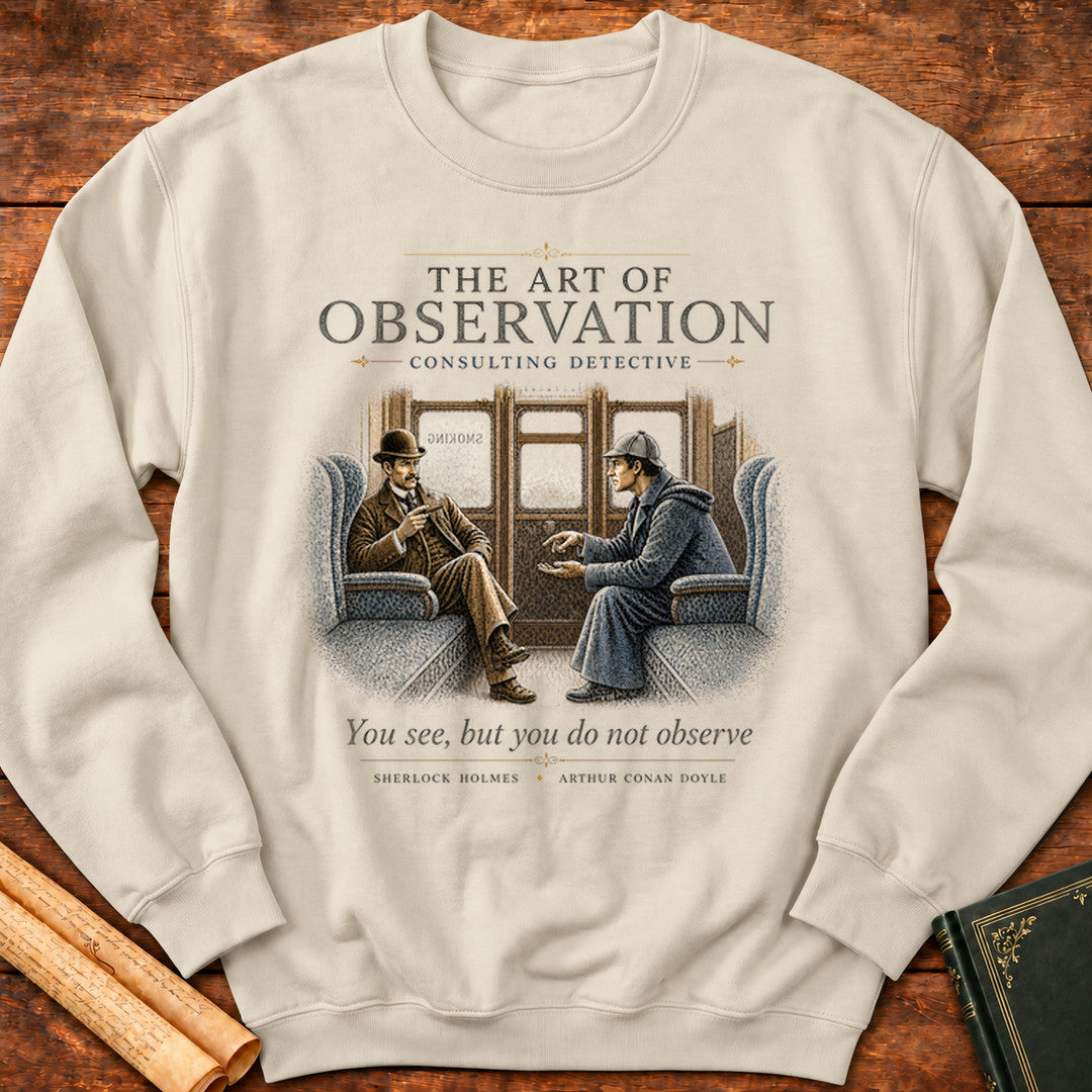 The Art of Observation Sherlock Holmes Sweatshirt - Sand