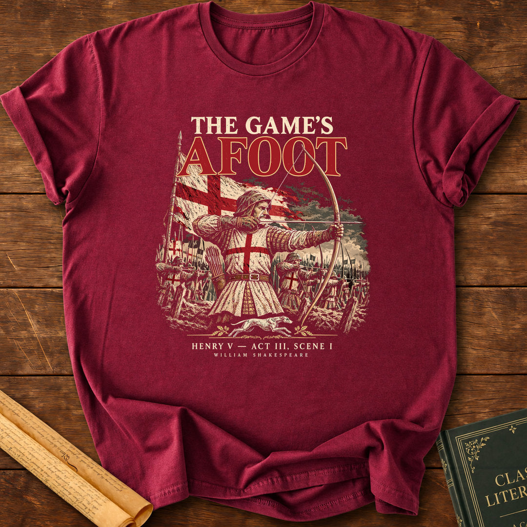 The Game's Afoot – Henry V Medieval Archers Shakespeare T-Shirt - Maroon