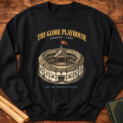 The Globe Playhouse – London 1599 Shakespeare Sweatshirt - Black