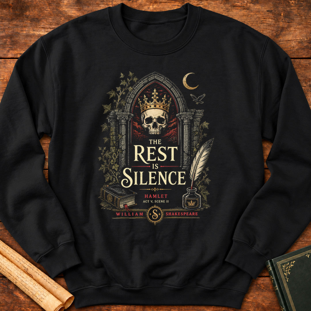 The Rest Is Silence – Hamlet Gothic Quote Sweatshirt - Black