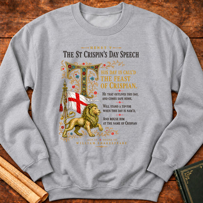 The St Crispin's Day Speech | Shakespeare's Henry V Sweatshirt - Sport Grey