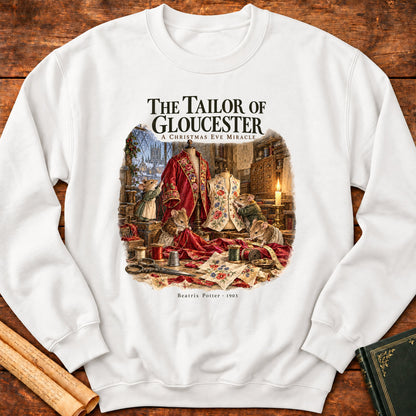  The Tailor of Gloucester – A Christmas Eve Miracle Sweatshirt - White