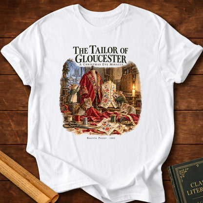 The Tailor of Gloucester – A Christmas Eve Miracle T-Shirt - White
