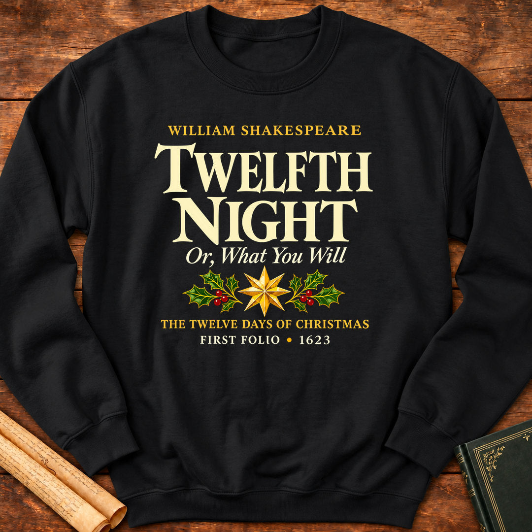 Twelfth Night Or, What You Will William Shakespeare Sweatshirt - Black