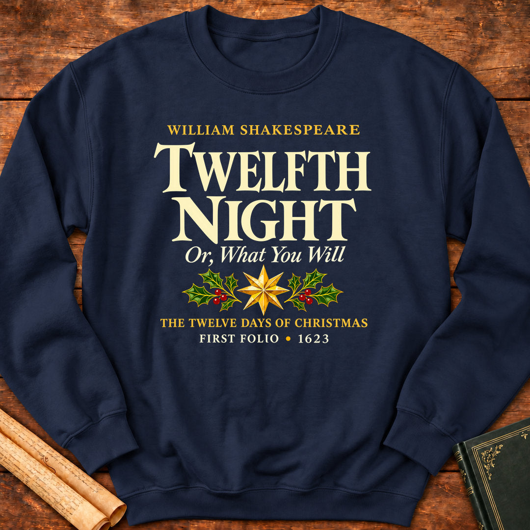 Twelfth Night Or, What You Will William Shakespeare Sweatshirt - Navy