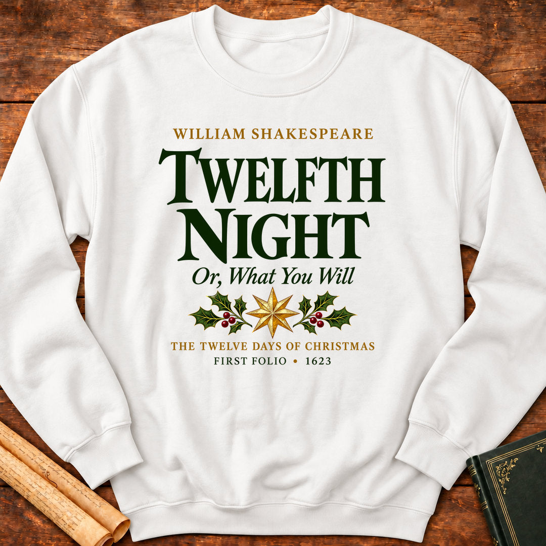 Twelfth Night Or, What You Will William Shakespeare Sweatshirt - White