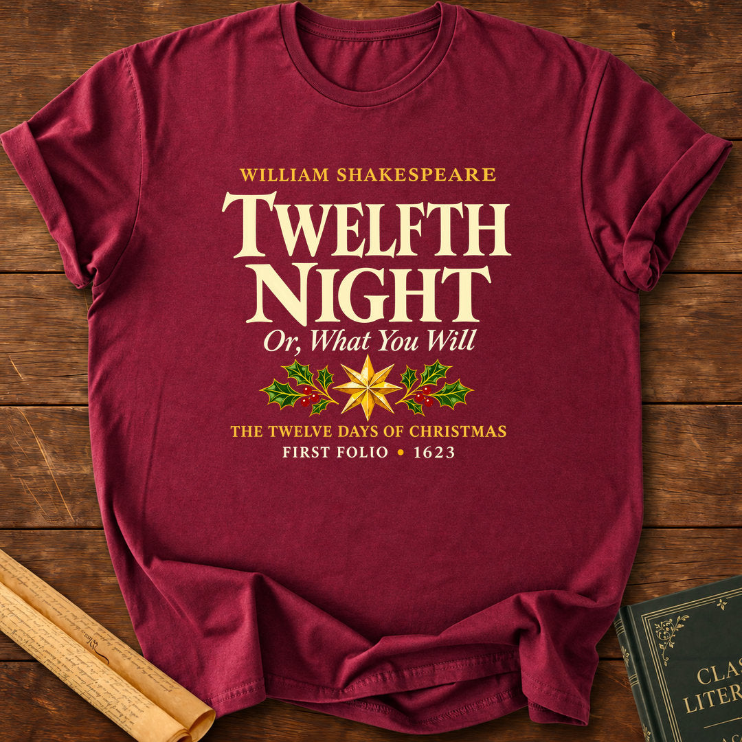 Twelfth Night Or, What You Will William Shakespeare T-Shirt - Maroon