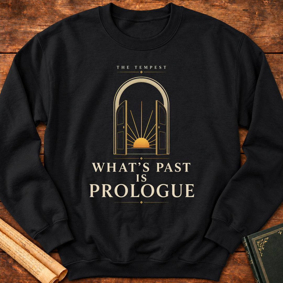 What's Past Is Prologue – The Tempest Shakespeare Sweatshirt - Black