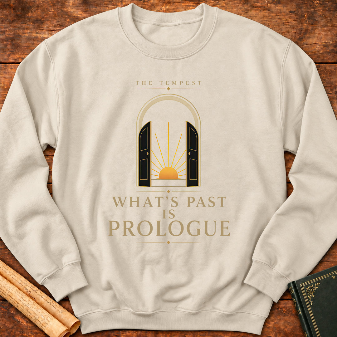 What's Past Is Prologue – The Tempest Shakespeare Sweatshirt - Sand
